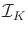 $ {\cal I}_K$