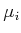 $ {\mu}_i$