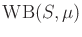 $ \operatorname{WB}(S,{\mu})$