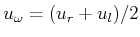 $ u_\omega = (u_r + u_l)/2$