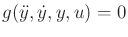 $ g({\ddot y},{\dot y},y,u) = 0$