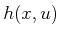 $ h(x,u)$