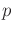 $ {p}$