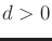 $ d > 0$