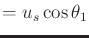 $\displaystyle = u_s \cos\theta_1$