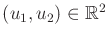 $ (u_1,u_2) \in {\mathbb{R}}^2$