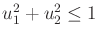 $ u_1^2 + u_2^2 \leq 1$