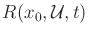 $ R(x_0,{\cal U},t)$
