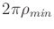 $ 2 \pi \rho_{min}$