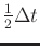 $ \frac{1}{2}\Delta t$