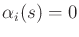 $ \alpha_i(s) = 0$