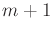 $ m+1$