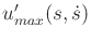 $ u'_{max}(s,{\dot s})$