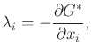 $\displaystyle \lambda_i = -\frac{\partial G^*}{\partial x_i} ,$