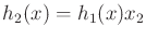$ h_2(x) = h_1(x) x_2$