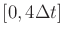 $ [0,4
\Delta t]$