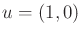 $ u = (1,0)$