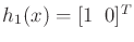 $ h_1(x) = [1 \;\; 0]^T$