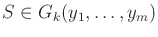 $ S \in G_k(y_1,\ldots,y_m)$