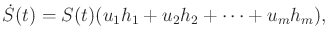 $\displaystyle \dot{S}(t) = S(t)(u_1 h_1 + u_2 h_2 + \cdots + u_m h_m),$