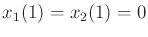 $ x_1(1) = x_2(1) = 0$