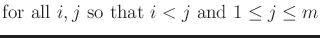 $\displaystyle \mbox{for all $i,j$\ so that $i < j$\ and $1 \leq j \leq m$}$