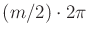 $ (m/2)\cdot 2\pi$