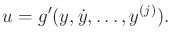 $\displaystyle u = g'(y,{\dot y},\ldots,y^{(j)}) .$