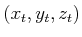 $ (x_t,y_t,z_t)$