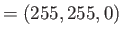 $ =(255,255,0)$